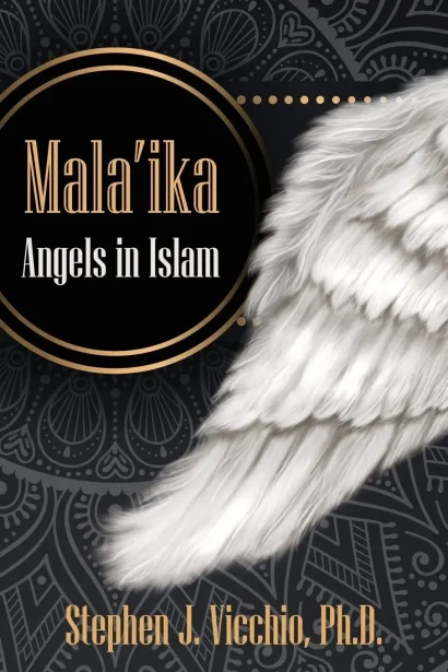 Mala'ika – Angels in Islam