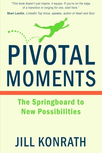 Pivotal Moments